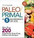Paleo Primal in 5 Ingredients or Less
