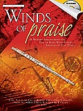 Winds of Praise 12 Worship Arrangements for One or More Wind Players With CD Audio