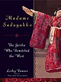 Madame Sadayakko The Geisha Who Bewitche