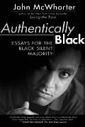 Authentically Black Essays For The Black