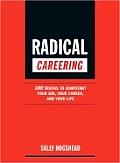 Radical Careering 100 Truths To Jumpstar