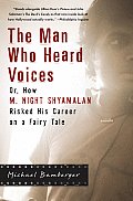 Man Who Heard Voices Shyamalan