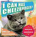 I Can Has Cheezburger