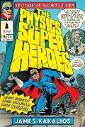 Physics of Superheroes 2nd Edition