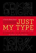 Just My Type A Book about Fonts