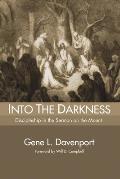 Into the Darkness: Discipleship in the Sermon on the Mount