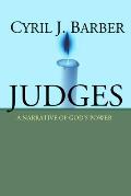 Judges: A Narrative of God's Power: An Expositional Commentary