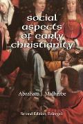 Social Aspects of Early Christianity, Second Edition