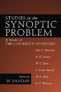 Studies in the Synoptic Problem: By Members of the University of Oxford