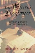 The Motives of Eloquence