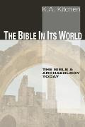 The Bible in Its World: The Bible and Archaeology Today