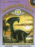 Parasaurolophus Escapes With Pull Out Poster & CD