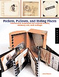 Pockets Pull Outs & Hiding Places Interactive Elements for Altered Books Memory Art & Collage