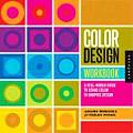 Color Design Workbook A Real World Guide To