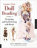 Creative Cloth Doll Beading Designing & Embellishing with Beads