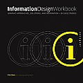 Information Design Workbook Graphic Approaches Solutions & Inspiration 30 Case Studies