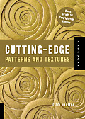 Cutting Edge Patterns & Textures with CDROM