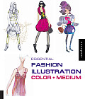 Essential Fashion Illustration Color Medium