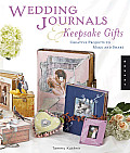 Wedding Journals and Keepsake Gifts: Creative Projects to Make and Share