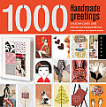 1000 Handmade Greetings Creative Cards & Clever Correspondence