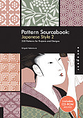 Pattern Sourcebook Japanese Style 2 250 Patterns for Projects & Designs