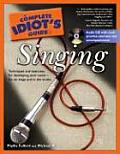 Complete Idiots Guide To Singing