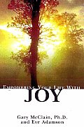 Empowering Your Life With Joy