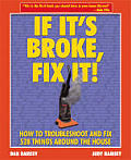 If Its Broke Fix It