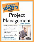 Complete Idiots Guide To Project Management 3rd Edition