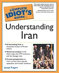 Complete Idiots Guide To Understanding Iran