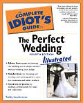 Complete Idiots Guide To The Perfect Wedding 4th Edition