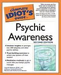 Complete Idiots Guide To Psychic Awareness 2nd Edition