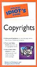 Pocket Idiots Guide To Copyrights