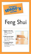 Pocket Idiots Guide To Feng Shui