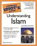 Complete Idiots Guide to Understanding Islam 2nd Edition