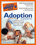 Complete Idiots Guide To Adoption 2nd Edition