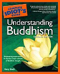 Complete Idiots Guide to Understanding Buddhism