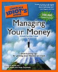 Complete Idiots Guide to Managing Your Money 4th Edition