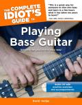 Complete Idiots Guide to Playing Bass Guitar With CD