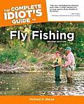 Complete Idiots Guide to Fly Fishing 2nd Edition