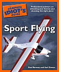 Complete Idiots Guide To Sport Flying