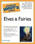 Complete Idiots Guide To Elves & Fairies