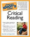 Complete Idiots Guide To Critical Reading