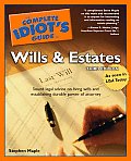 Complete Idiots Guide to Wills & Estates