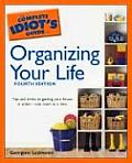 Complete Idiots Guide To Organizing Your 4th Edition