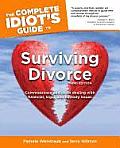 Complete Idiots Guide To Surviving Divorce 3rd Edition