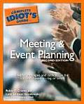 Complete Idiots Guide To Meeting & Event P 2nd Edition
