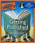 Complete Idiots Guide to Getting Published With CDROM