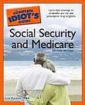 Complete Idiots Guide to Social Security & Medicare