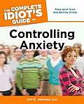 Complete Idiots Guide To Controlling Anxiety